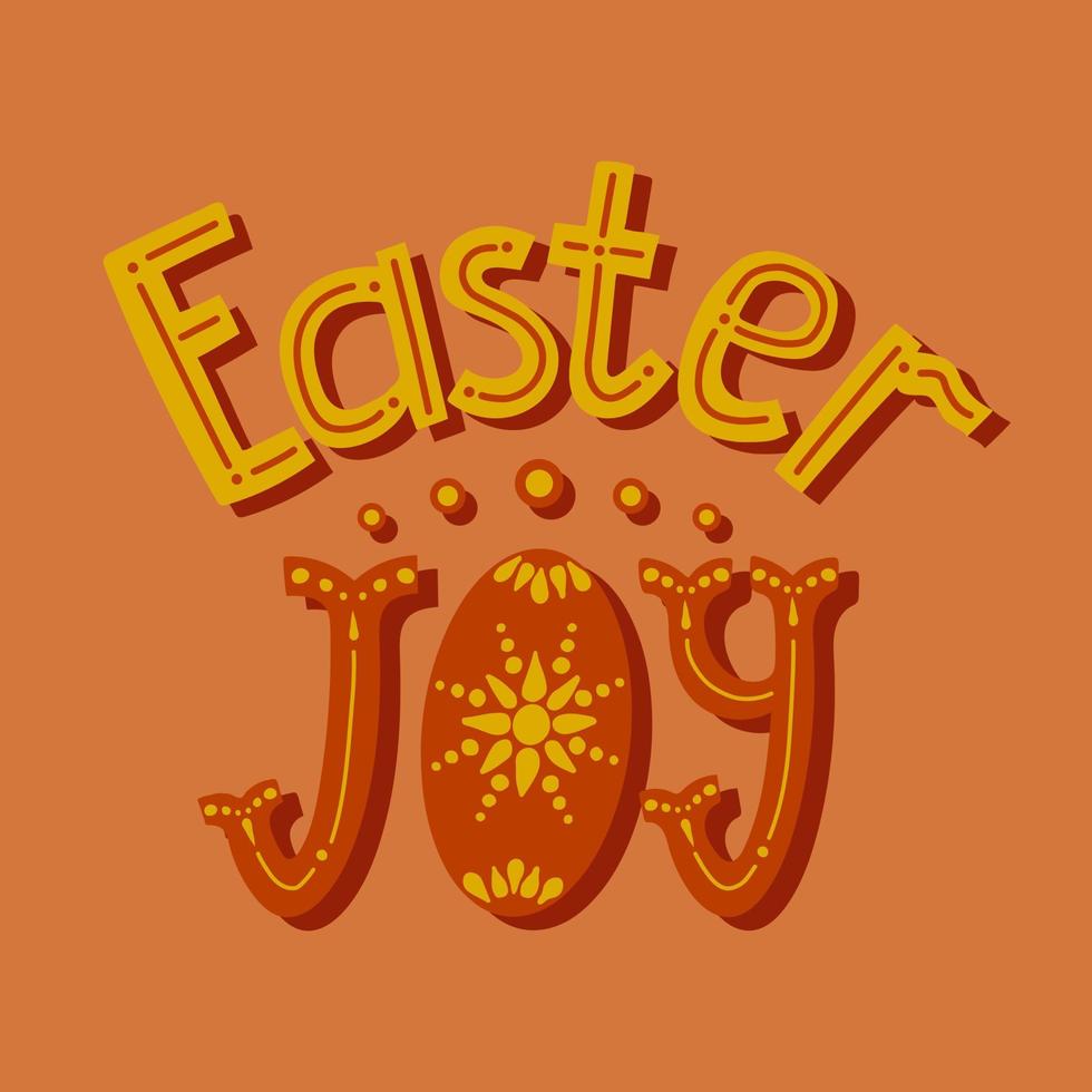 Cowboy style vector typografic poster saying Easter Joy. Flat hand drawn lettering inscription in bold retro colors on orange background. Great for poster, card, cover, background, textile print