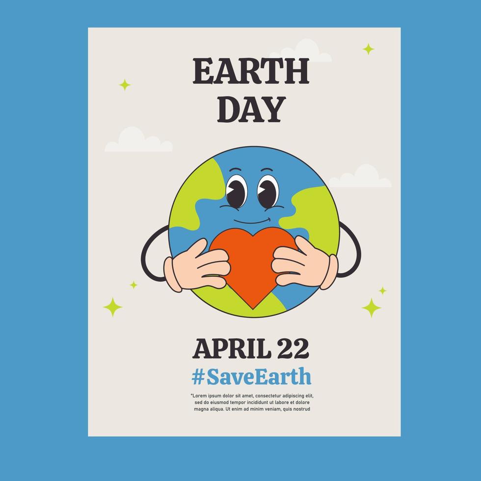 Poster Earth Day in trendy groovy style. Earth friendly. Funny vector earth character and mascot. Eco friendly conception.
