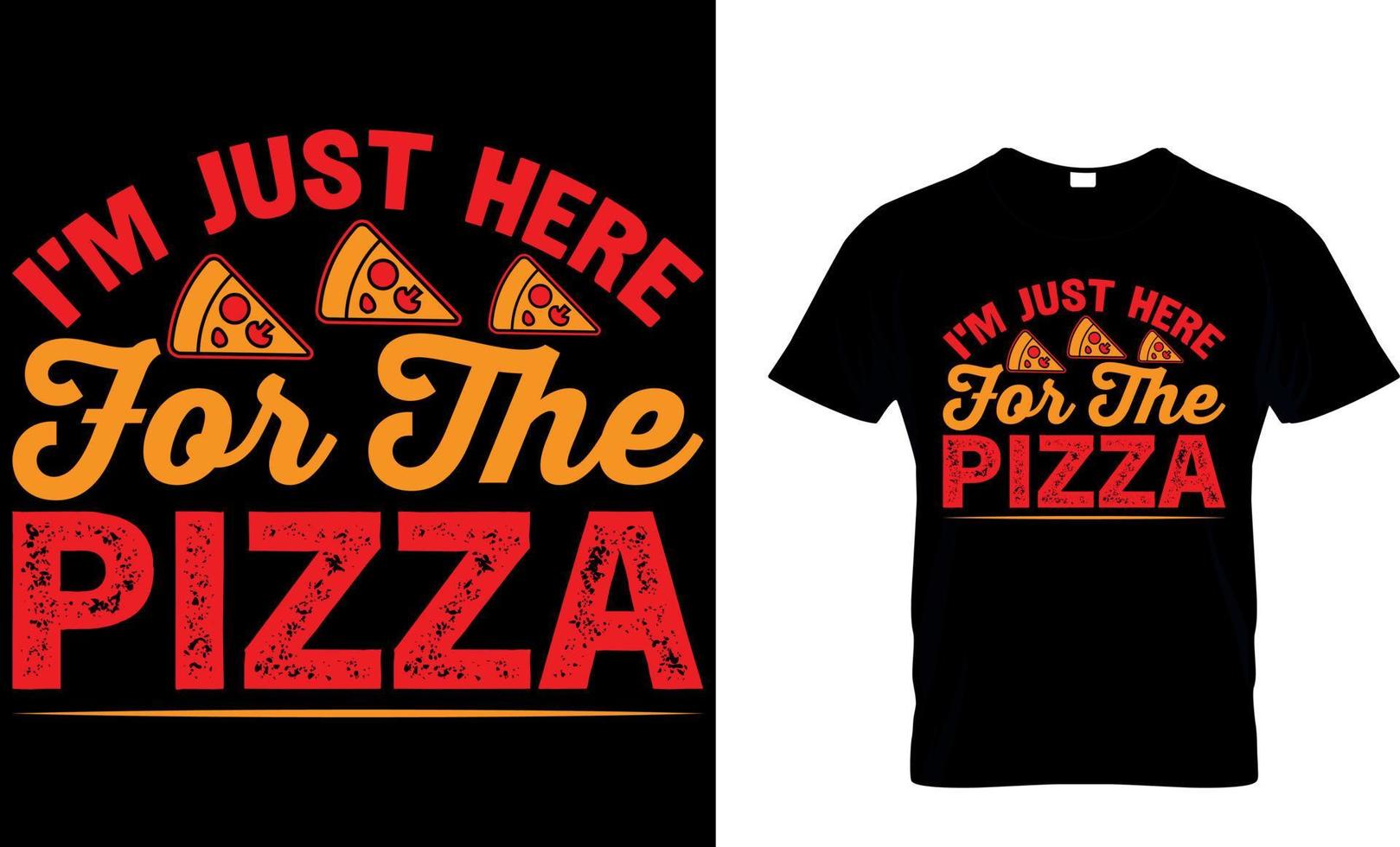 Pizza T-Shirt Design. vector
