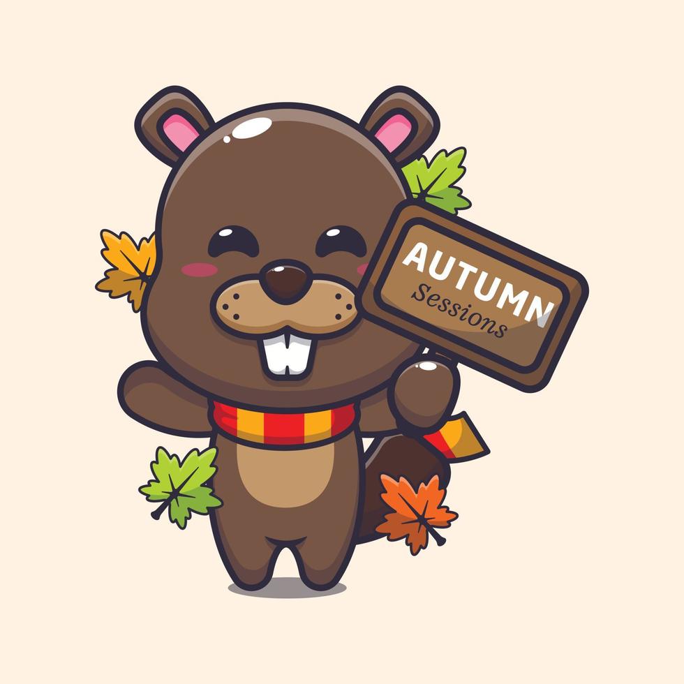 Cute beaver with autumn sign board. vector