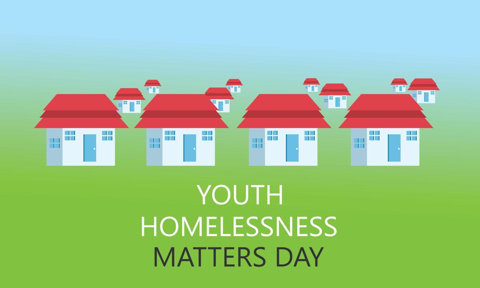 Youth Homelessness Matters Day. Template for background, banner, card, poster vector
