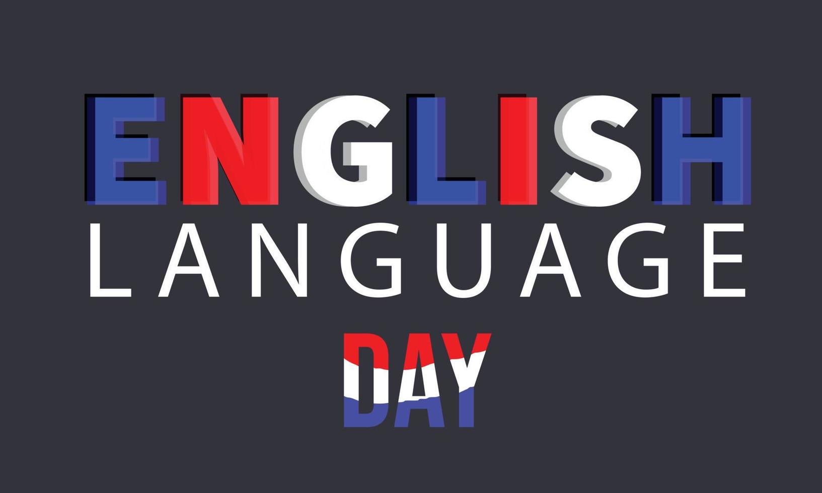 English Language Day. Template for background, banner, card, poster vector