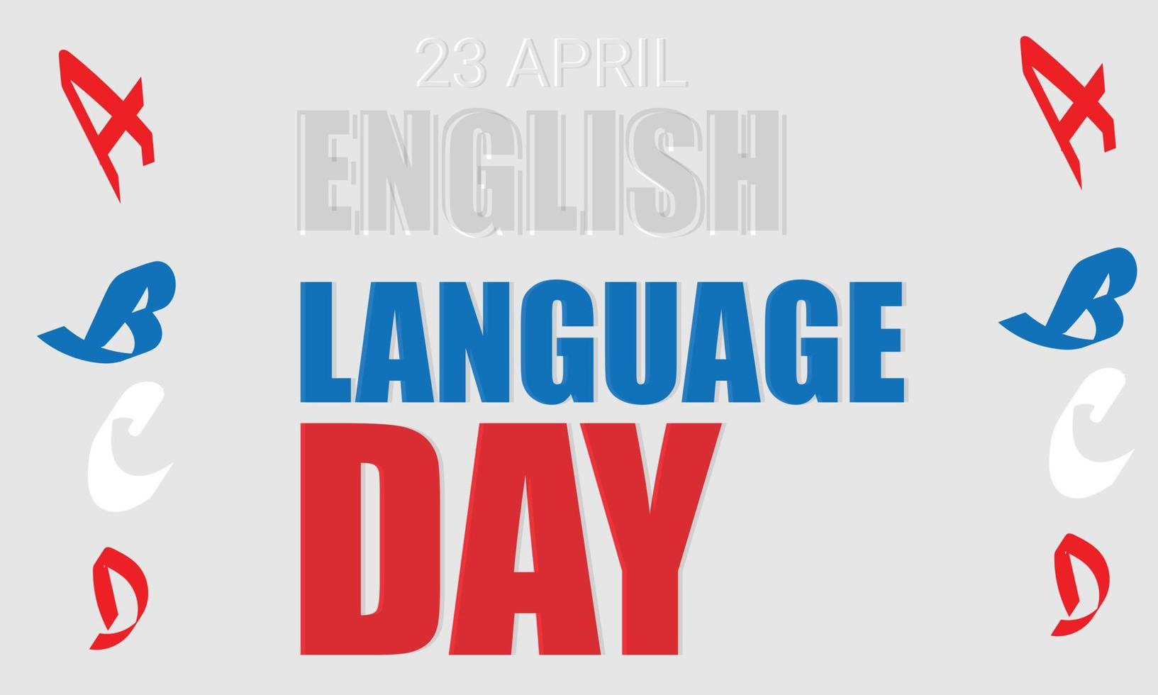 English Language Day. Template for background, banner, card, poster vector
