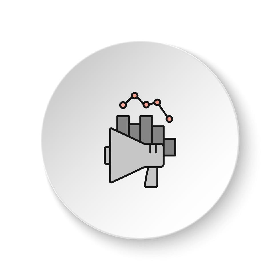Round button for web icon, analytics, chart, marketing megaphone. Button banner round, badge interface for application illustration on white background vector
