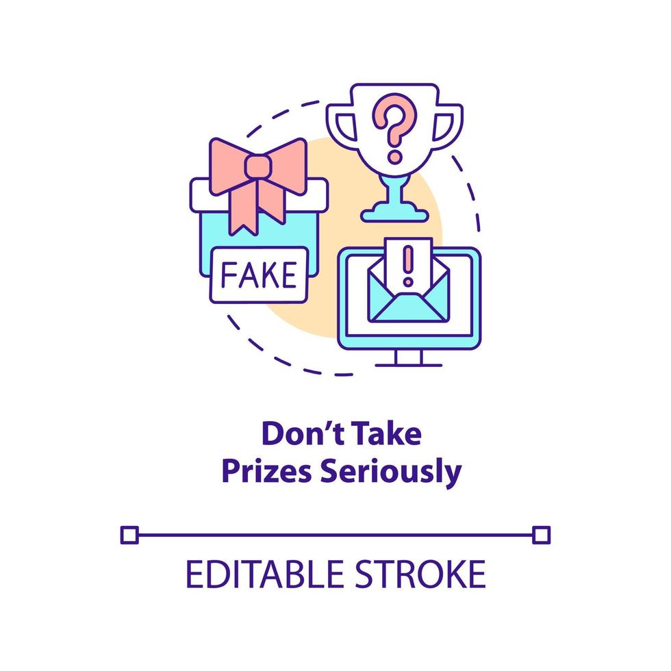 Do not take prizes seriously concept icon. Digital fraud. Internet scam. Cybercrime abstract idea thin line illustration. Isolated outline drawing. Editable stroke vector