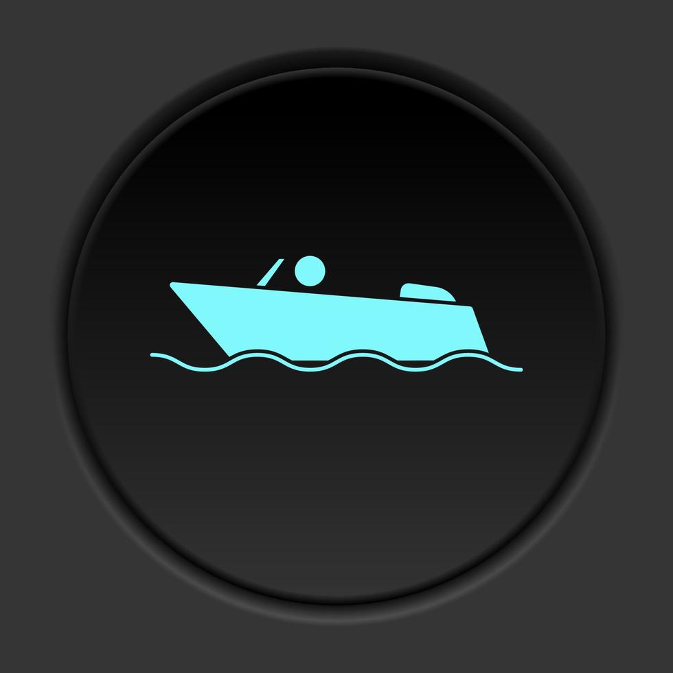 Round button icon Boat. Button banner round badge interface for application illustration on dark background vector