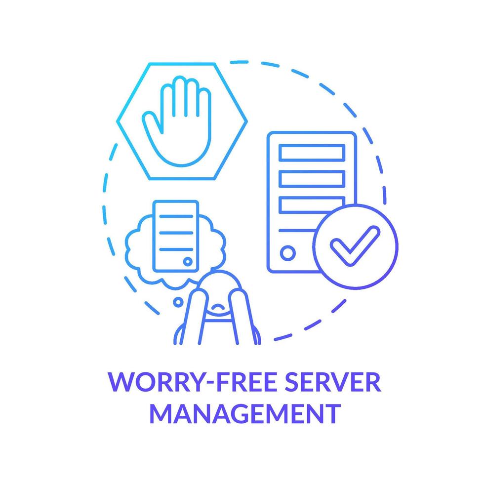 Worry free server management blue gradient concept icon. Provide support to clients. Guide and instructions abstract idea thin line illustration. Isolated outline drawing vector