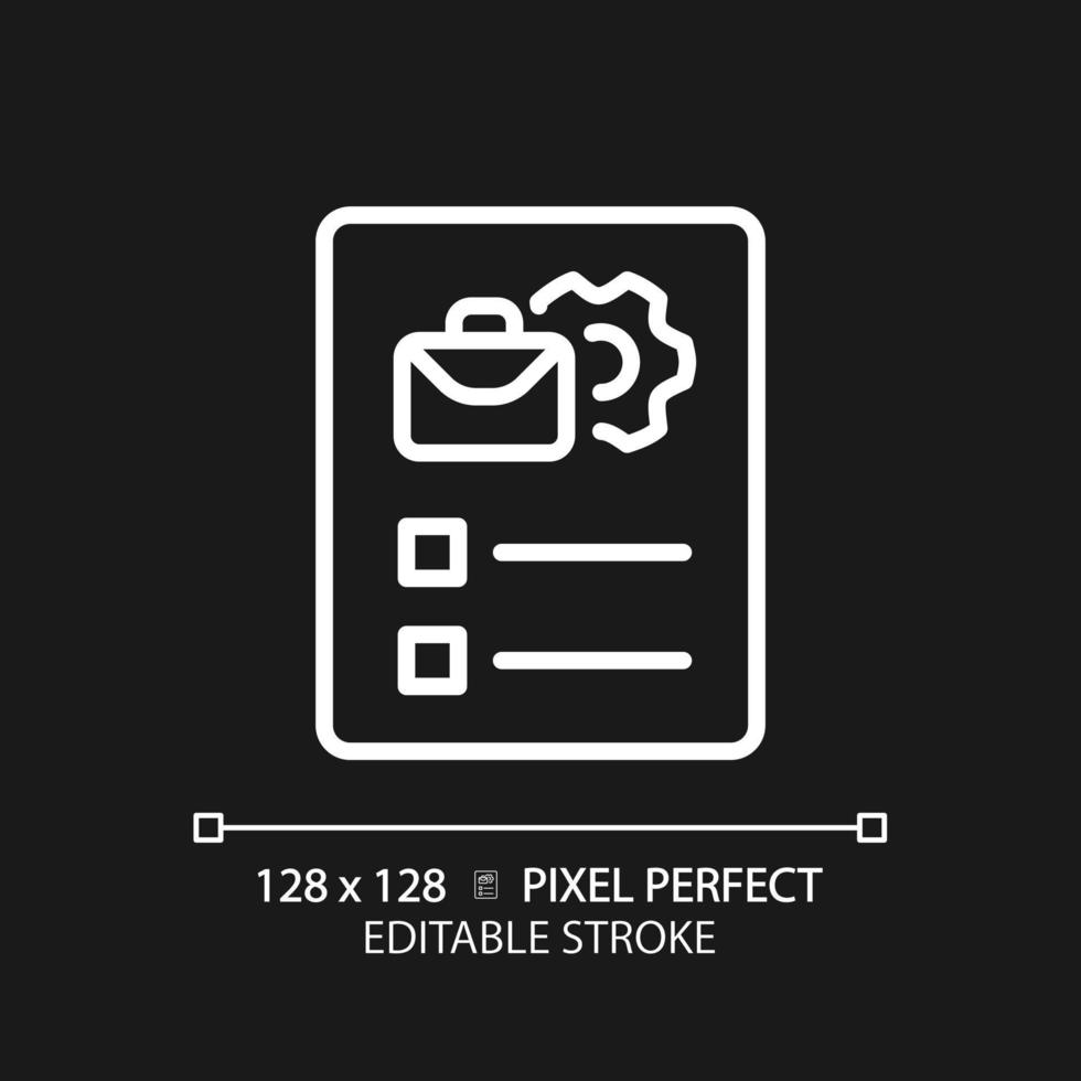 Job description pixel perfect white linear icon for dark theme. List of requirements and duties. Work position details. Thin line illustration. Isolated symbol for night mode. Editable stroke vector