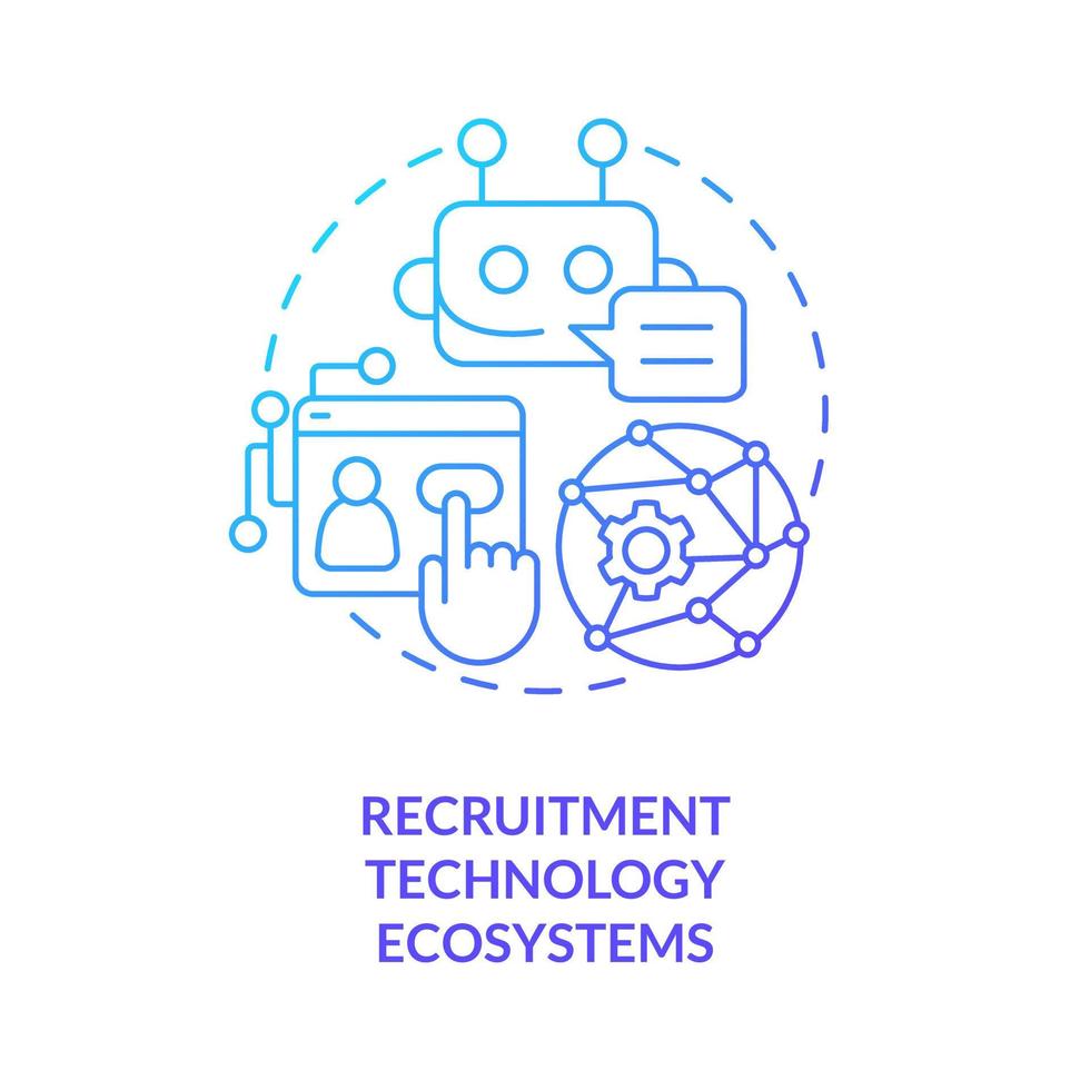 Recruitment technology ecosystems blue gradient concept icon. Automated system. Recruitment trend abstract idea thin line illustration. Isolated outline drawing vector