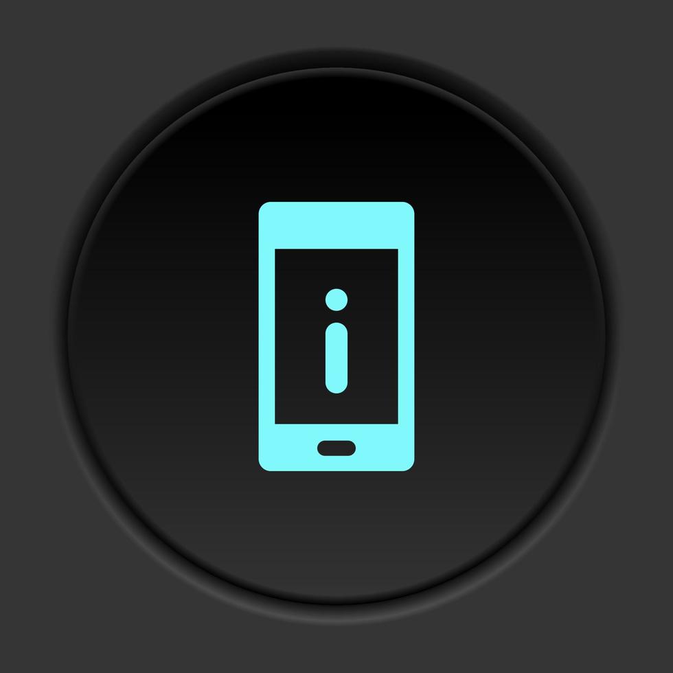 Dark button icon phone alert error. Button banner round badge interface for application illustration on darken background vector