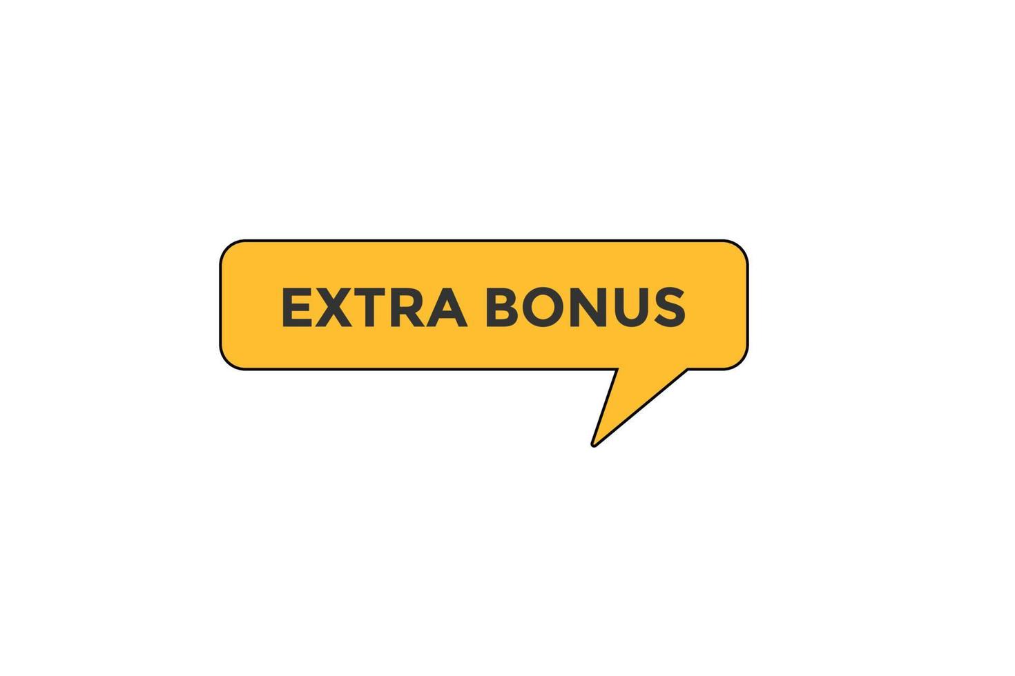 extra bonus vectors.sign label bubble speech extra bonus vector