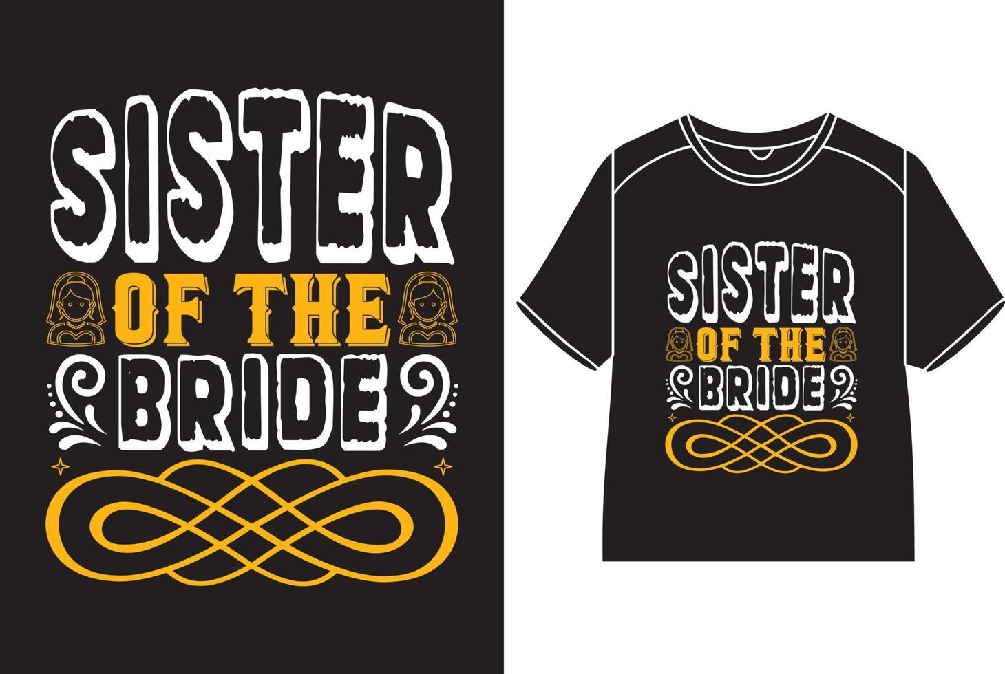 Sister of the bride SVG vector