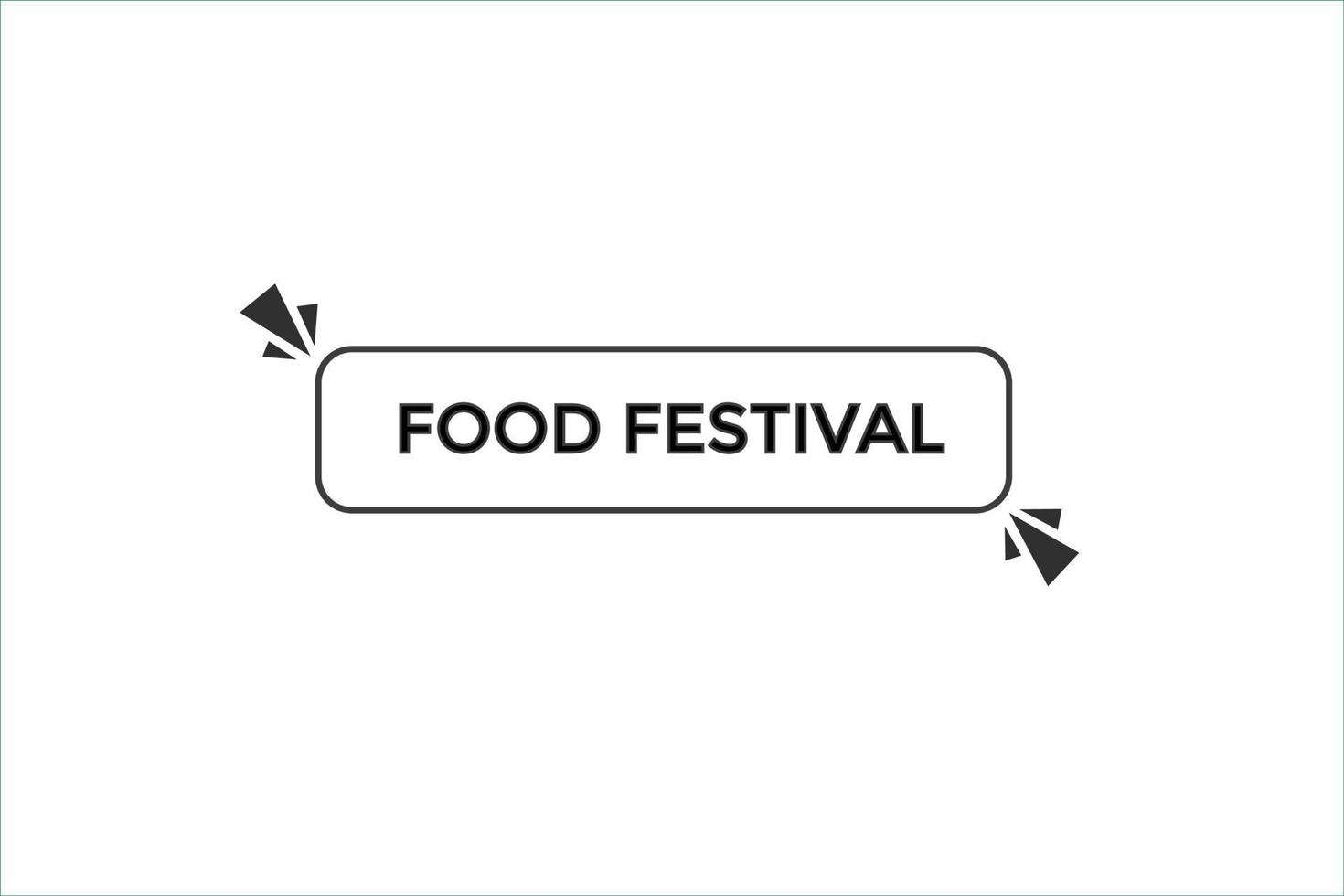 food festival vectors.sign label bubble speech food festival vector