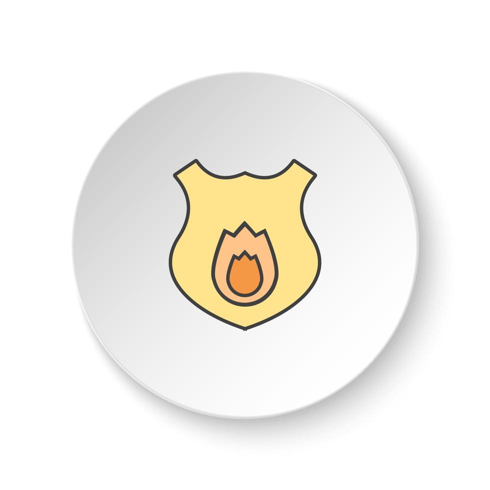 Round button for web icon, Fireguard shield. Button banner round, badge interface for application illustration on white background vector