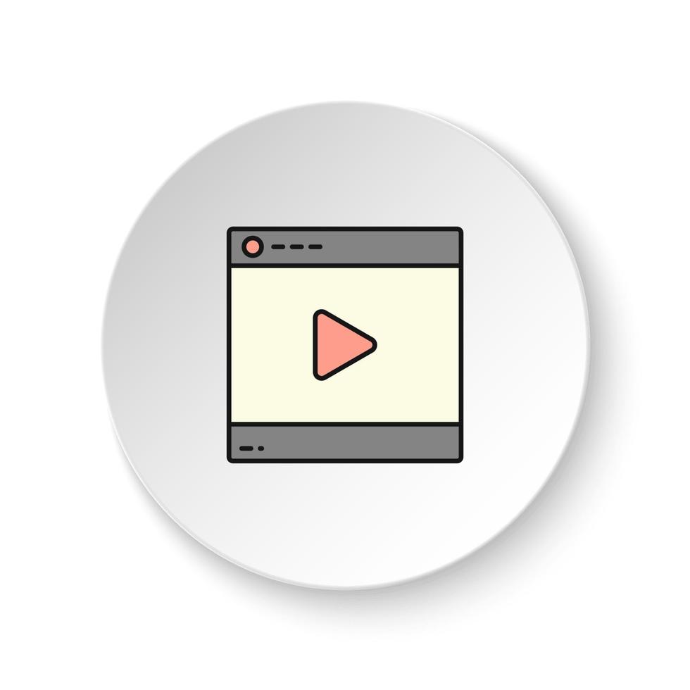 Round button for web icon, video player, online. Button banner round, badge interface for application illustration on white background vector