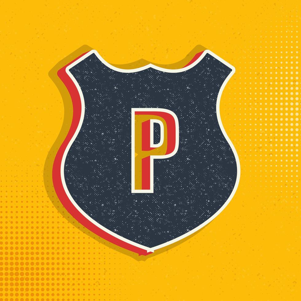 Police shield pop art, retro icon. Vector illustration of pop art style on retro background