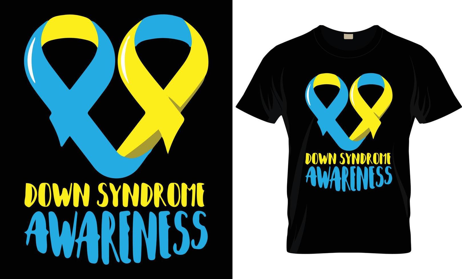 Down Syndrome T - Shirt Design. vector