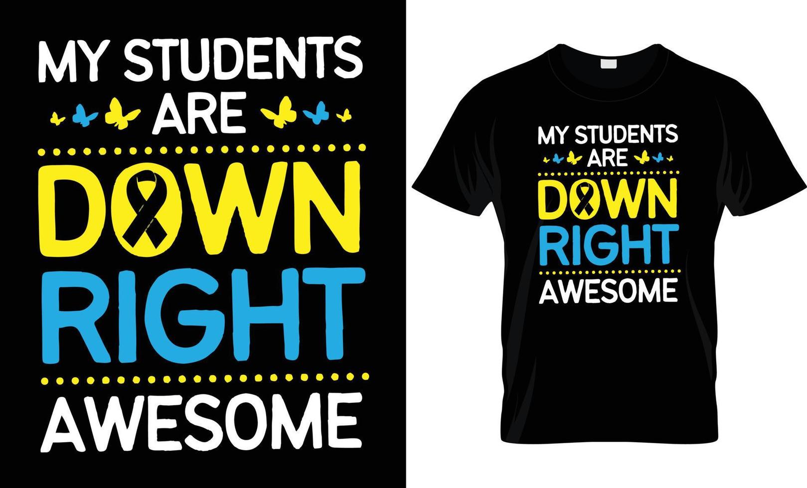 Down Syndrome T - Shirt Design. vector