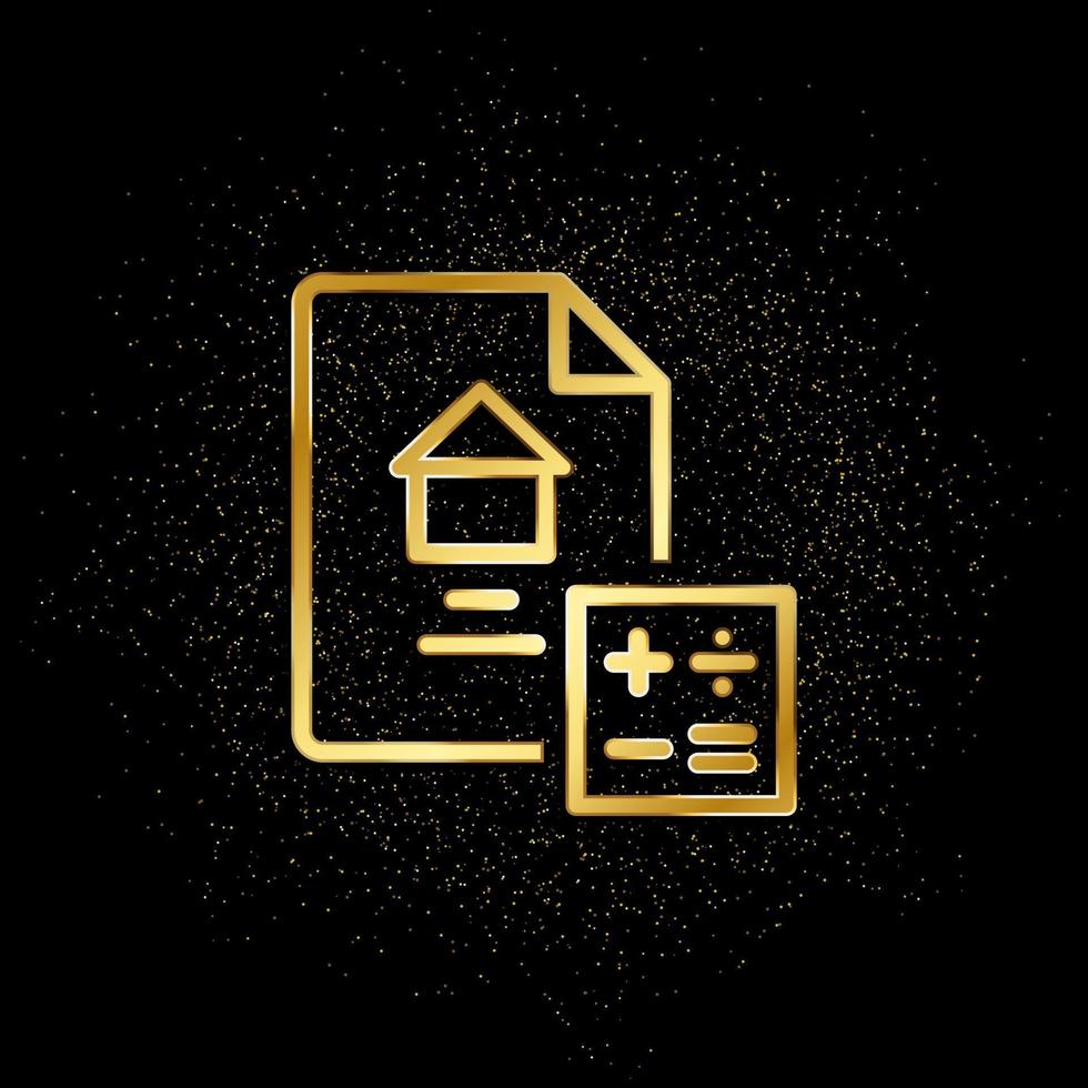 Calculate, contract, house, home gold icon. Vector illustration of golden particle background. Real estate concept vector illustration .