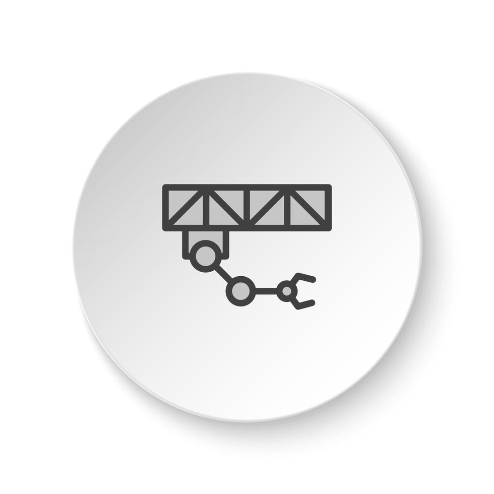 Round button for web icon, crane robot, industrial arm. Button banner round, badge interface for application illustration on white background vector