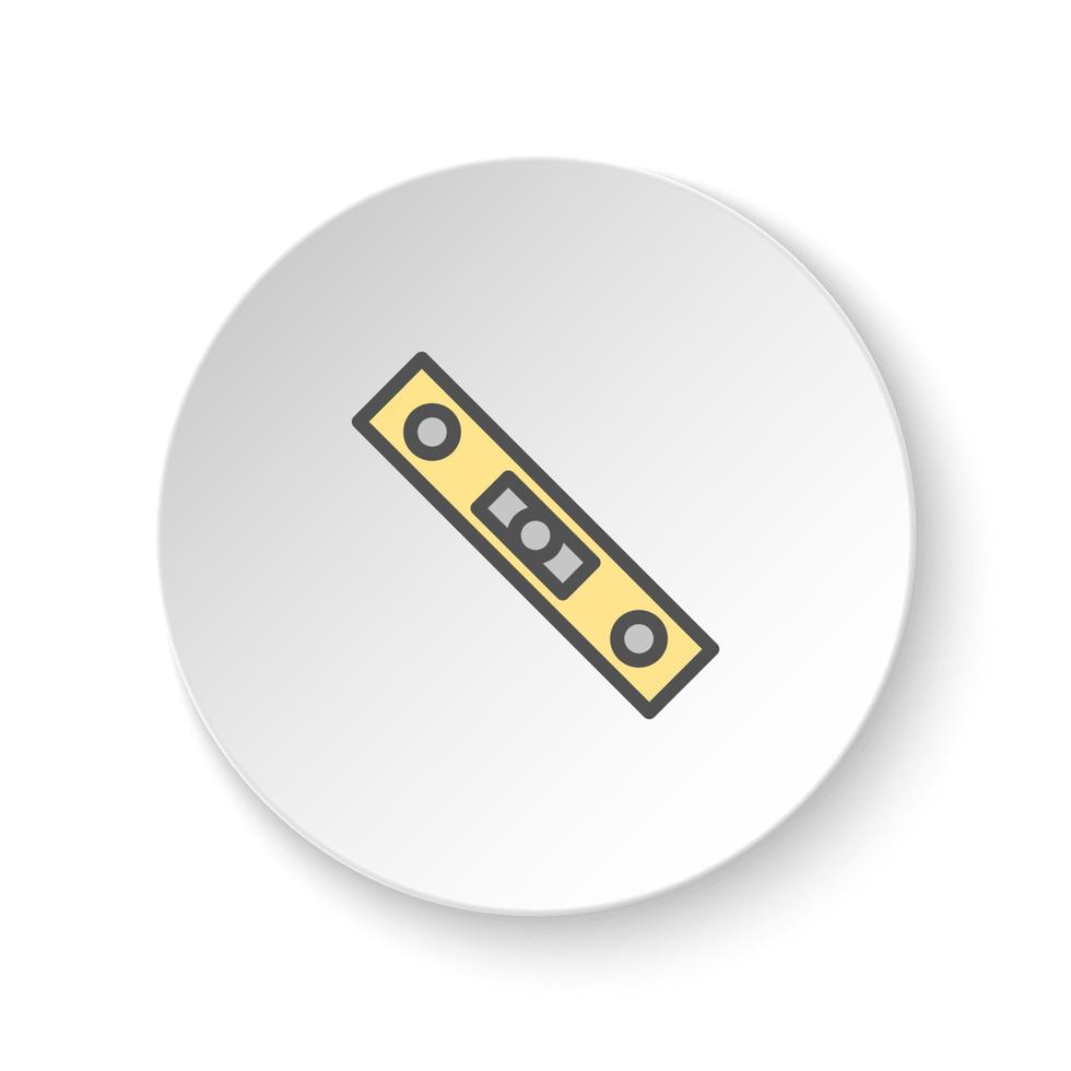 Round button for web icon, level, tool. Button banner round, badge interface for application illustration on white background vector