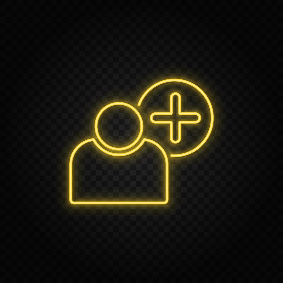 add, user yellow neon icon .Transparent background. Yellow neon vector icon on dark background