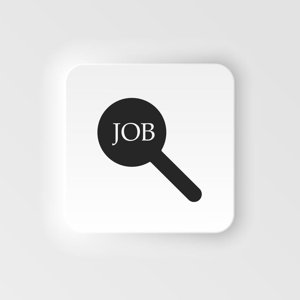 Job, search vector icon. Simple element neumorphic style illustration Job, search vector icon. Material concept vector illustration.