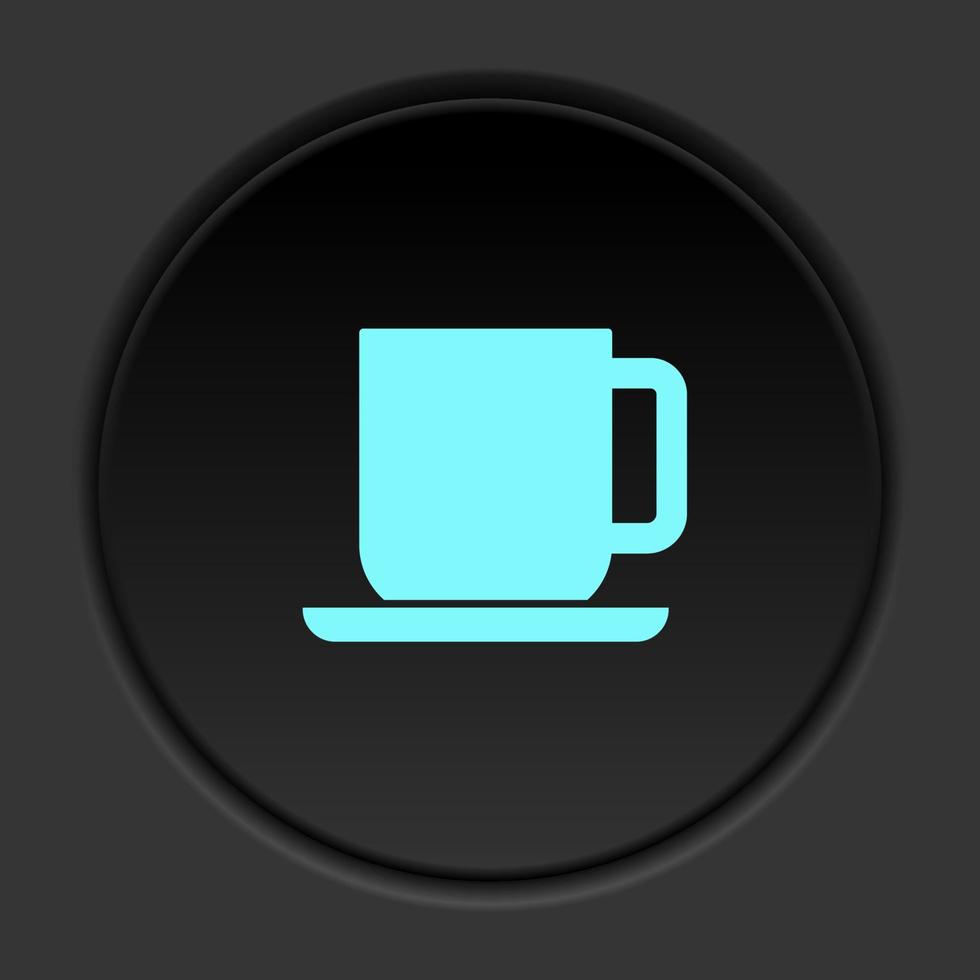 redondo botón icono café taza. botón bandera redondo Insignia interfaz para solicitud ilustración en oscuro antecedentes vector