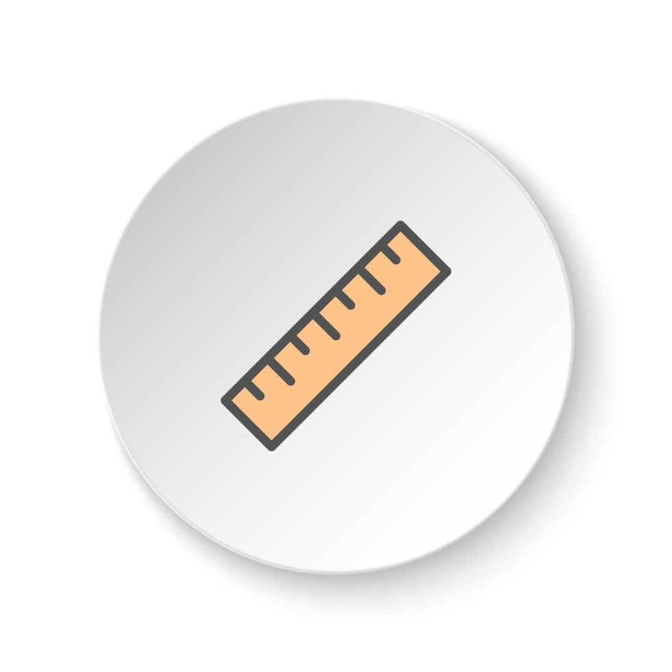 Round button for web icon, measure, ruler. Button banner round, badge interface for application illustration on white background vector