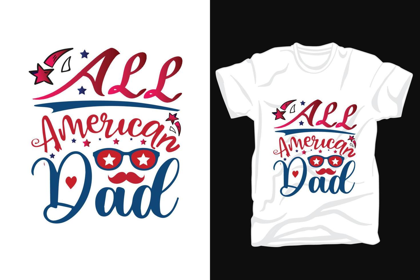 todas americano papá t camisa diseño vector