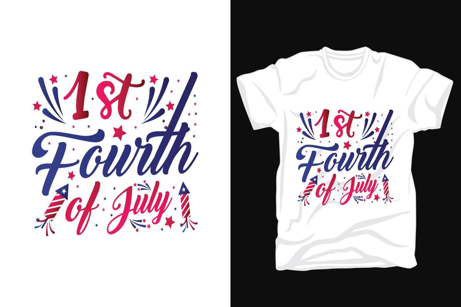 1st fourth of july t shirt design vector