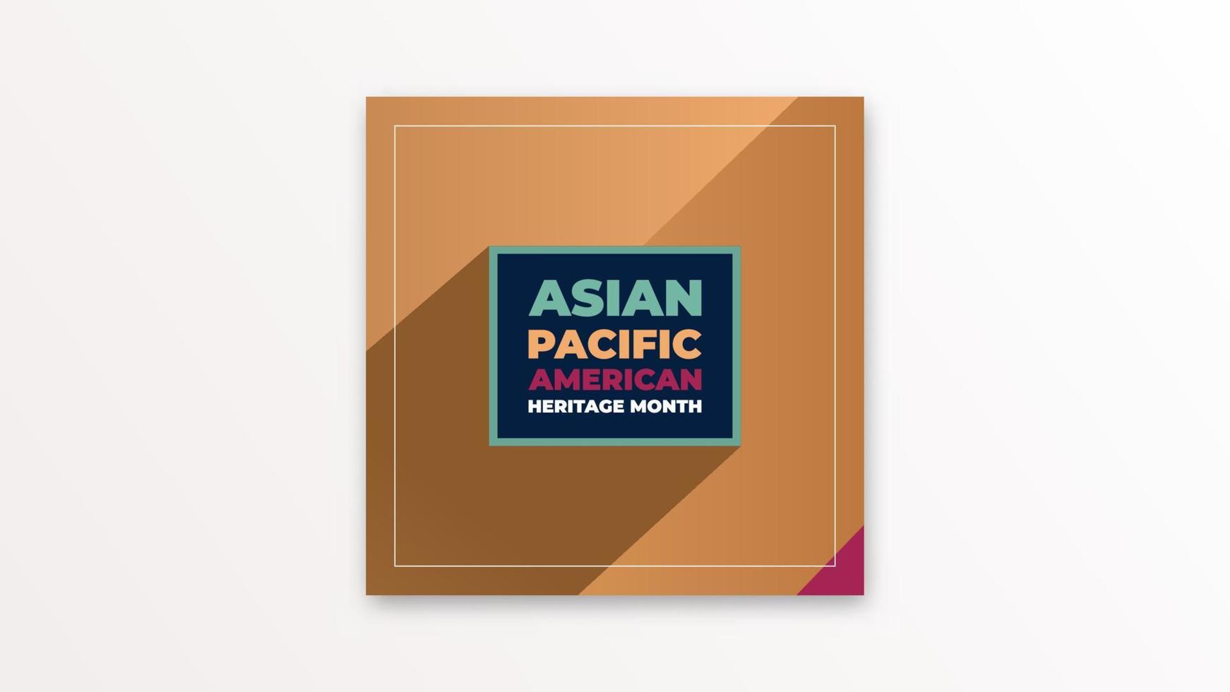 Asian American and Pacific Islander Heritage Month. Celebrating the history of Asian America in may. Design for background, poster, banner vector