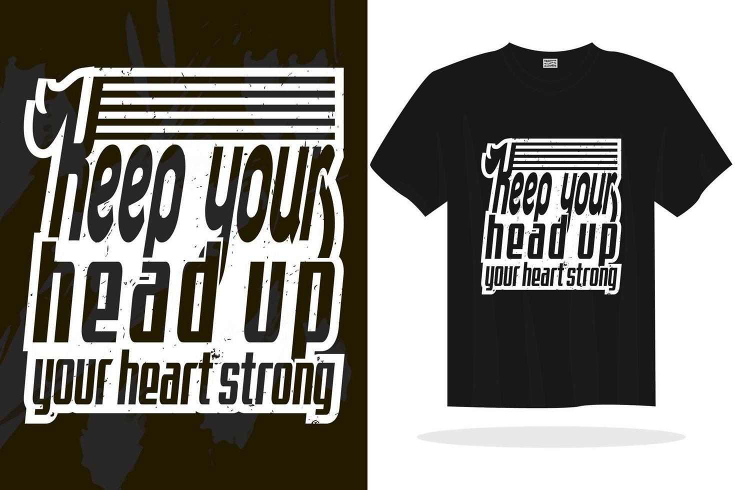 Print ready inspirational typography lettering quotes vector t shirt design template