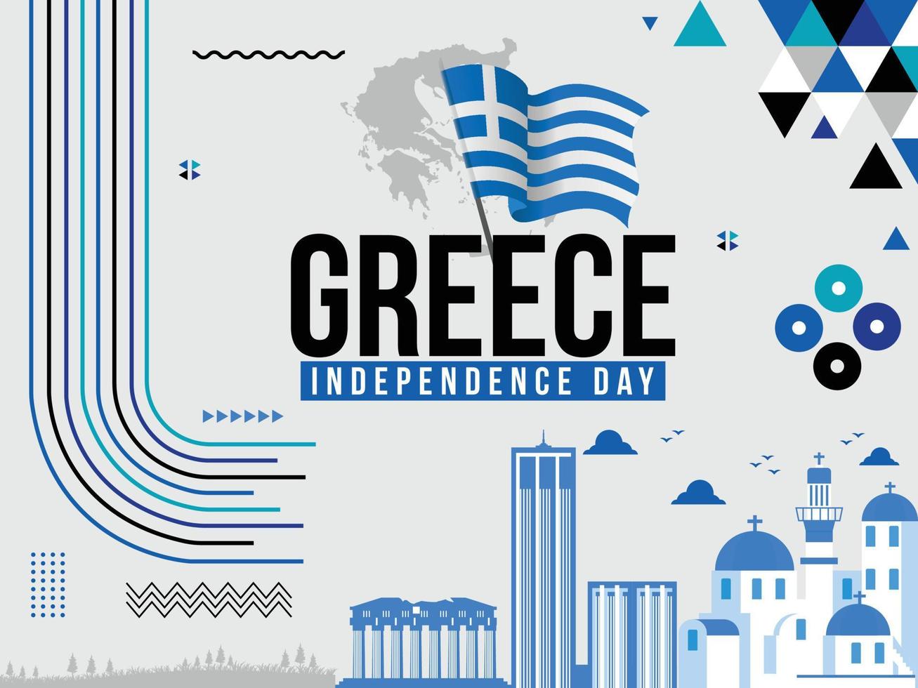 Greece Independence day 25 March Banner Design with Greek Flag, colors theme background, Map, Text, Landmarks, Geometric Abstract Blue Black White colors vector Illustration Greek Independence Day
