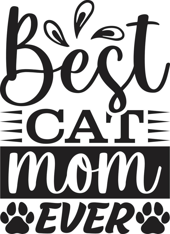 mejor gato mamá nunca tipografía vector camiseta