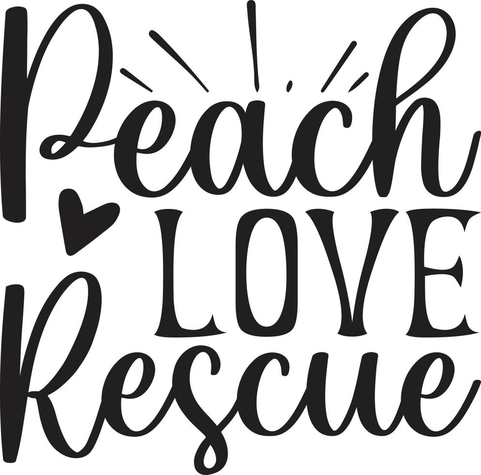 Peach Love Rescue Typography T-Shirt vector