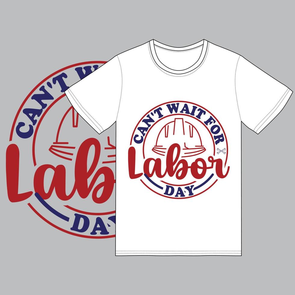 labor camiseta diseño, labor vector gráfico, tipografía diseño