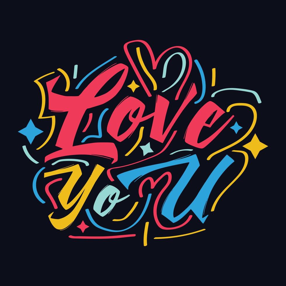 Love You typography motivational quote design vector