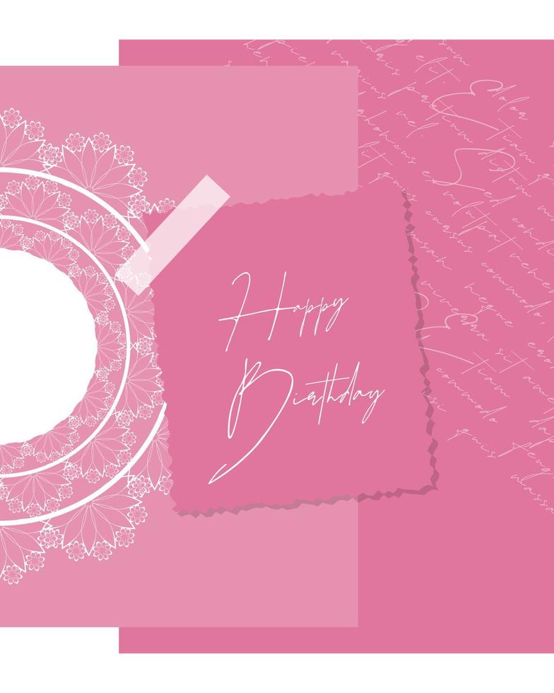 Happy Birthday Pink card collage vintage style, lace doily, scrapbooking, for congratulations. vector