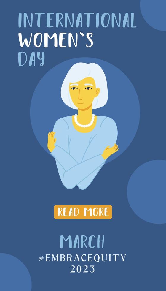 Embrace equity old woman embrace yourself 2023 vertical poster. International womens day concept, self love, self care. Stock vector illustration in flat style.