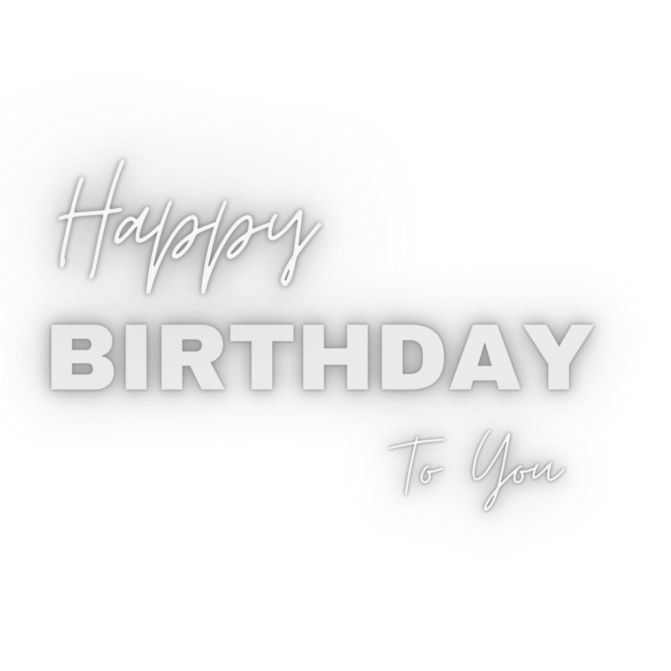 Happy birthday to you png transparent background. Happy birthday text.