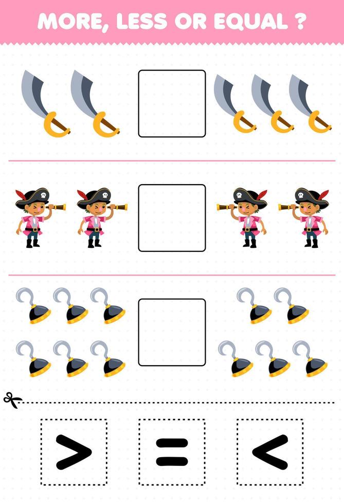 Education game for children count more less or equal of cartoon sword boy hook then cut and glue the correct sign pirate worksheet vector
