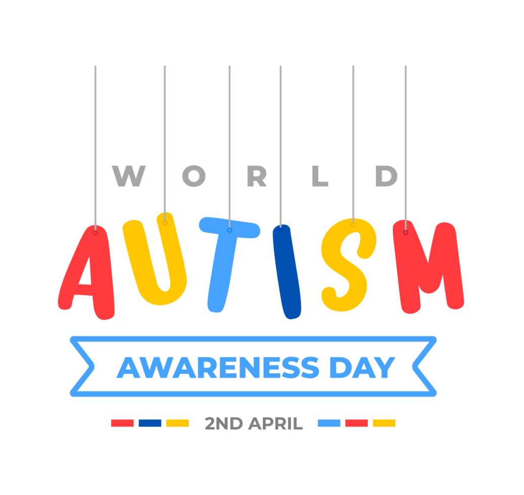 World autism awareness day typography design template . World autism day colorful text design banner. design of autism. autism Health care Medical flat Text of April 02 png