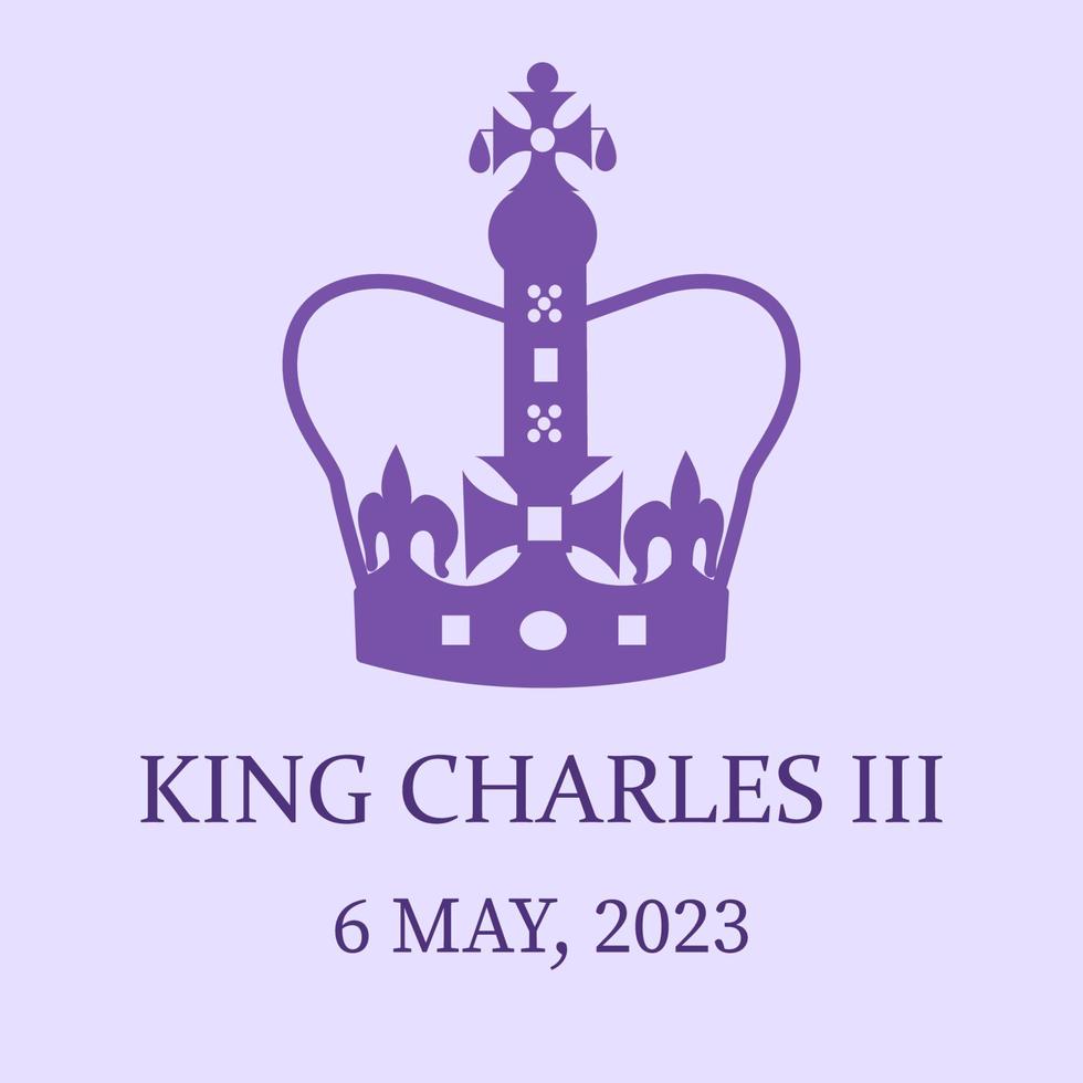 King Charles III Coronation. King crown, May 6 2023 Vector banner illustration