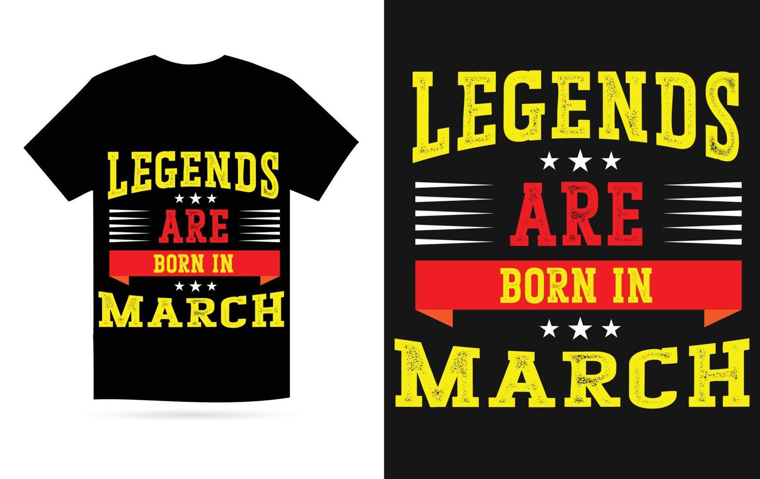 leyendas son nacido en marzo moderno tipografía camiseta vector