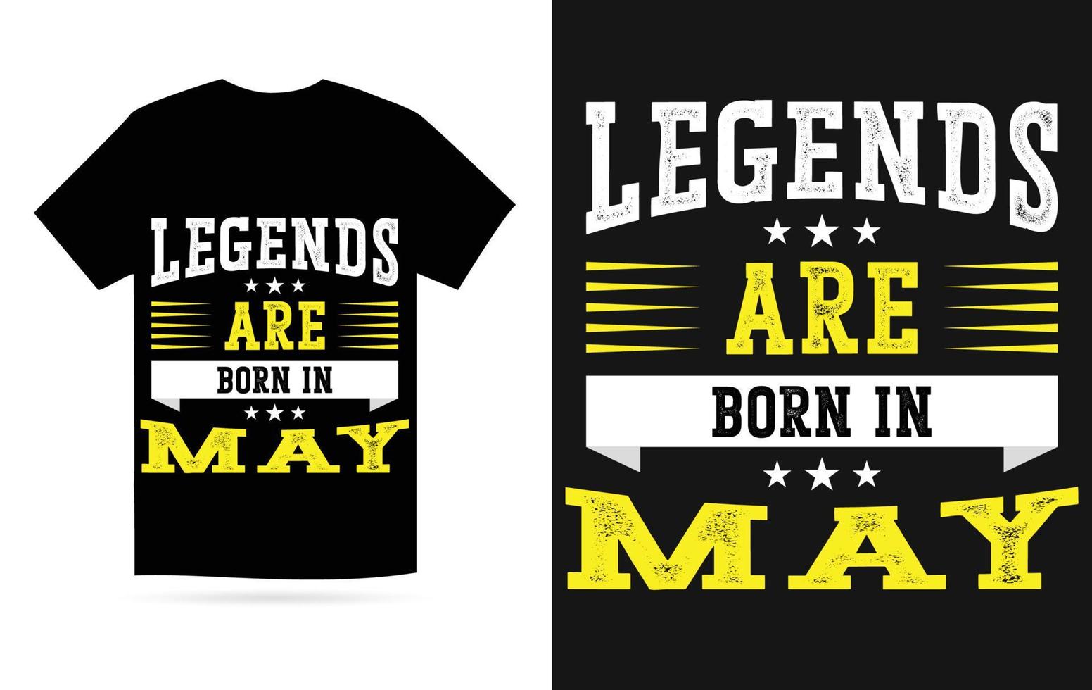 leyendas son nacido en mayo moderno tipografía camiseta vector