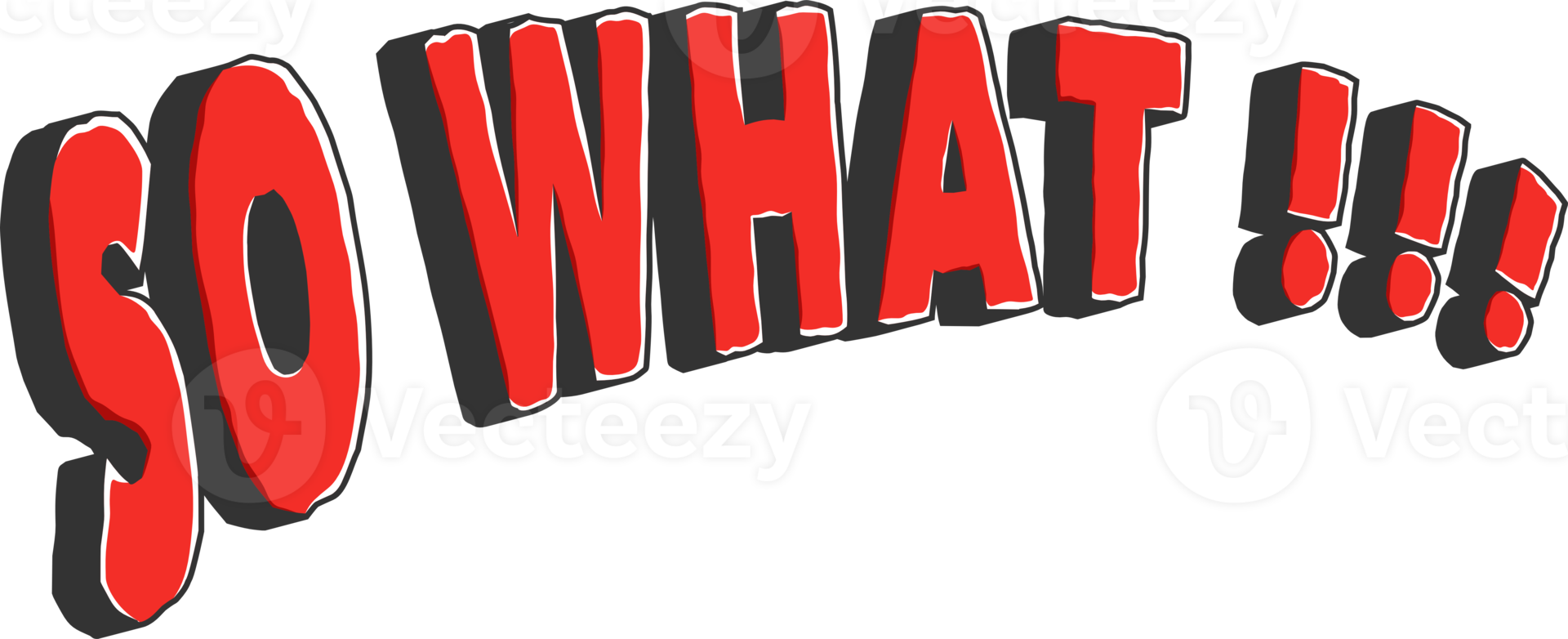 So What, Funny Typography Quote Design for T-Shirt, Mug, Poster or Other Merchandise. png