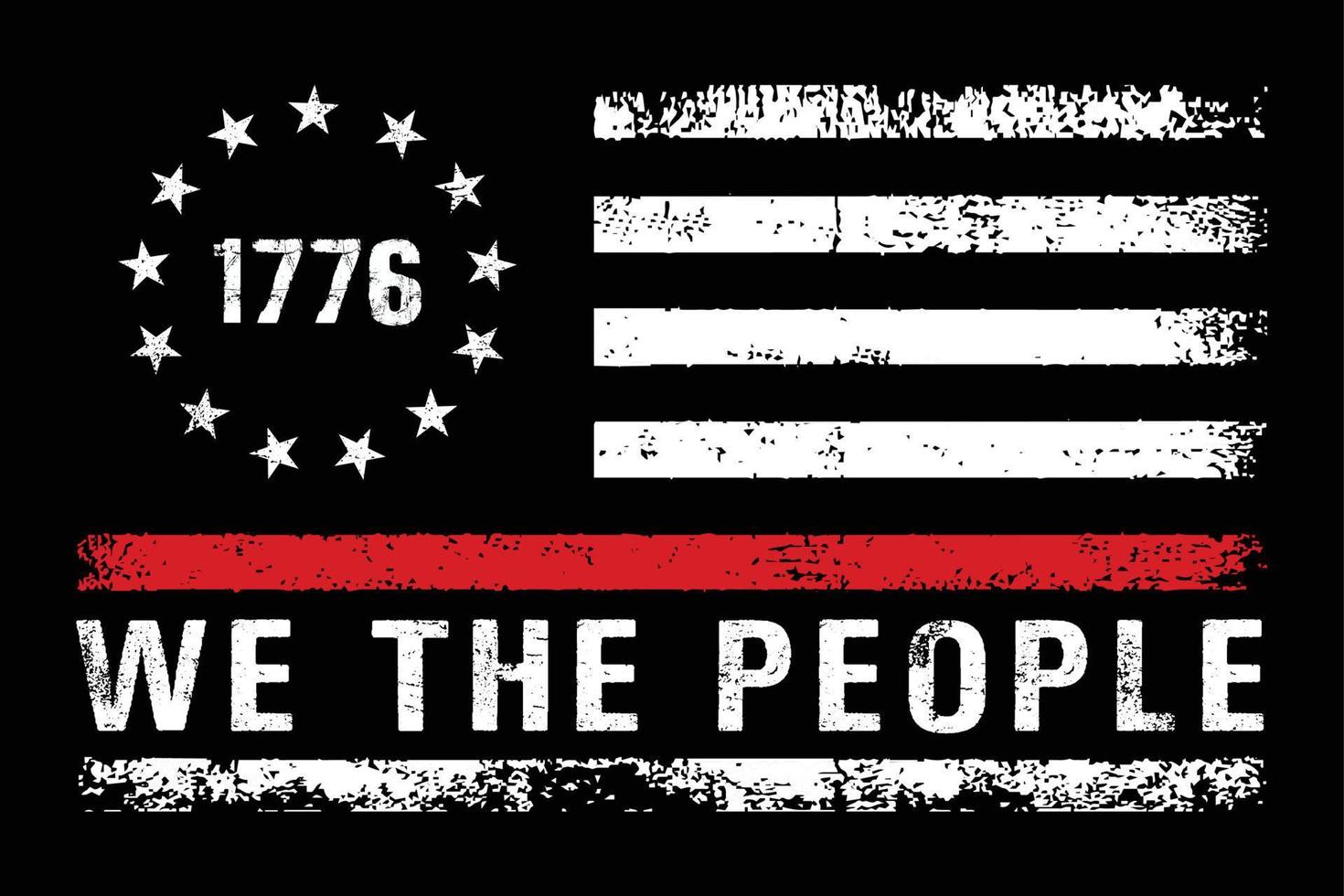 We The People 1776 Thin Red Line vector