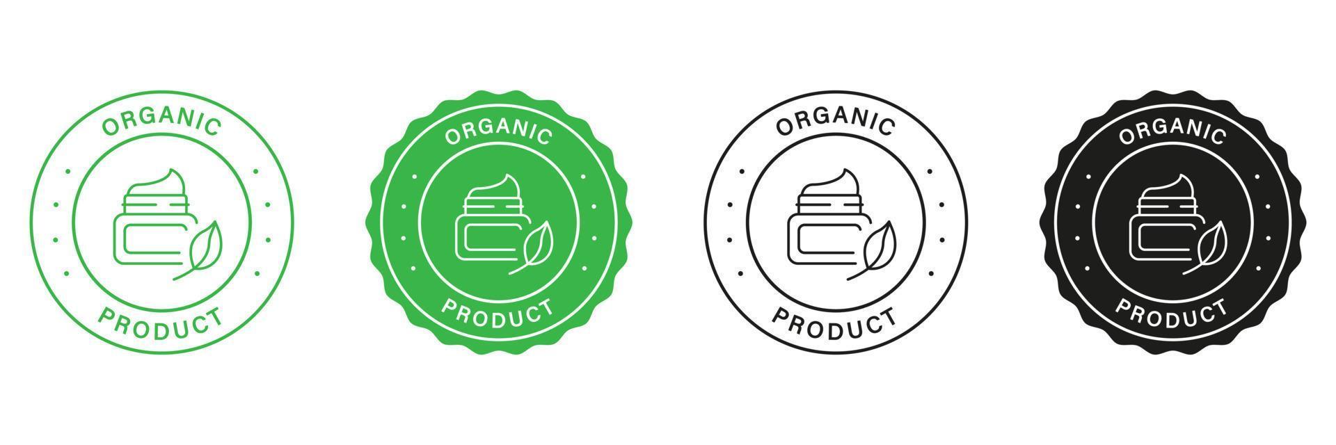 Natural Organic Product Stamp Set. Organic Products Green and Black Labels. Good Quality Seal Cosmetic Cream Seal With Natural Ingredients. Bio Eco Organic Product. Isolated Vector Illustration.