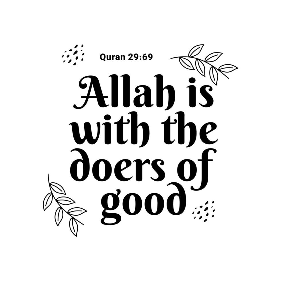 Allah is with the doers good, Muslim Quote and Saying background vector